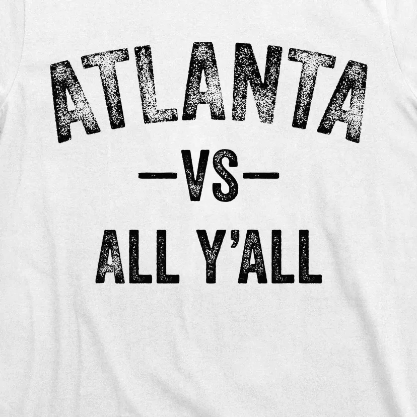 All Sport Trends Atlanta Vs All YAll T-Shirt