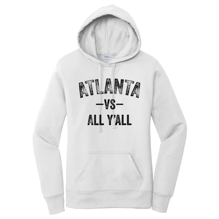 All Sport Trends Atlanta Vs All YAll Women's Pullover Hoodie