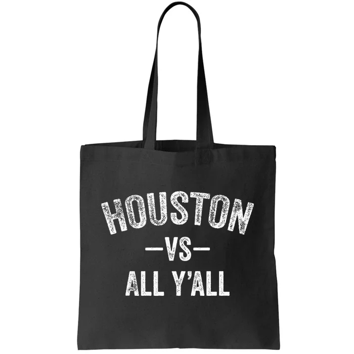 All Sport Trends Houston Vs All YAll Tote Bag