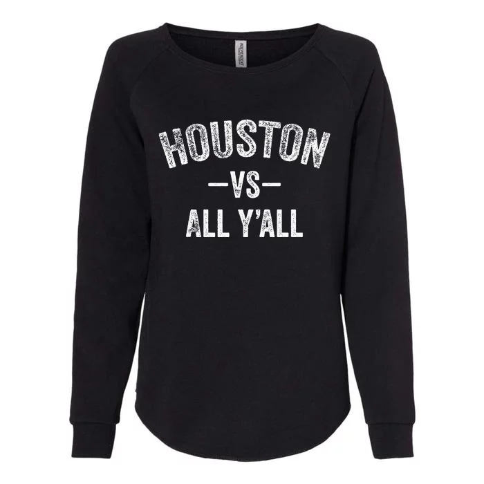 All Sport Trends Houston Vs All YAll Womens California Wash Sweatshirt