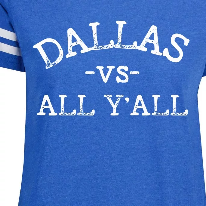 All Sport Trends Dallas vs all y'all Enza Ladies Jersey Football T-Shirt