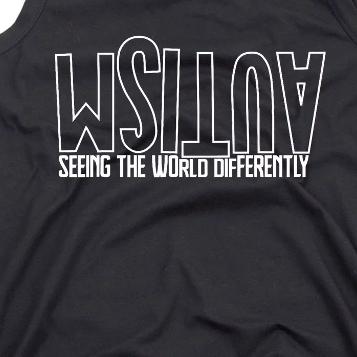 Autism Seeing The World Differently Awareness Tank Top