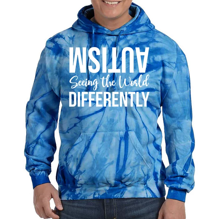 Autism Seeing The World Defferently And Happily Funny 2023 Gift Tie Dye Hoodie