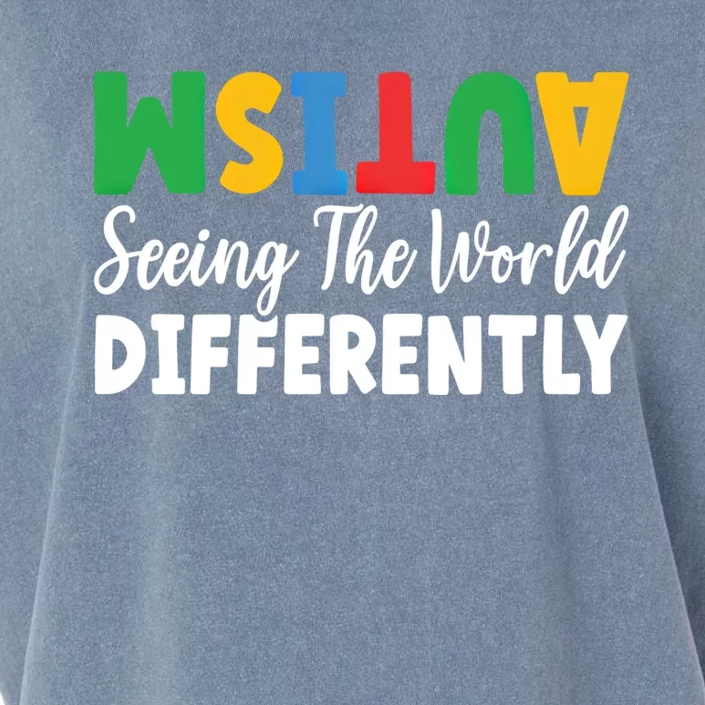 Autism Seeing The World Differently Asd Autistic Gift Garment-Dyed Women's Muscle Tee