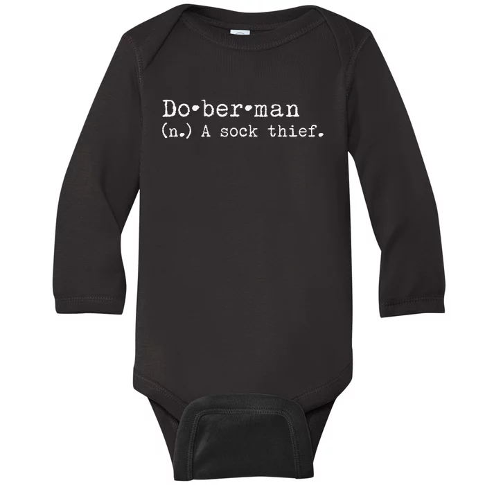 A Sock Thief Doberman Dog funny pet lovers Baby Long Sleeve Bodysuit