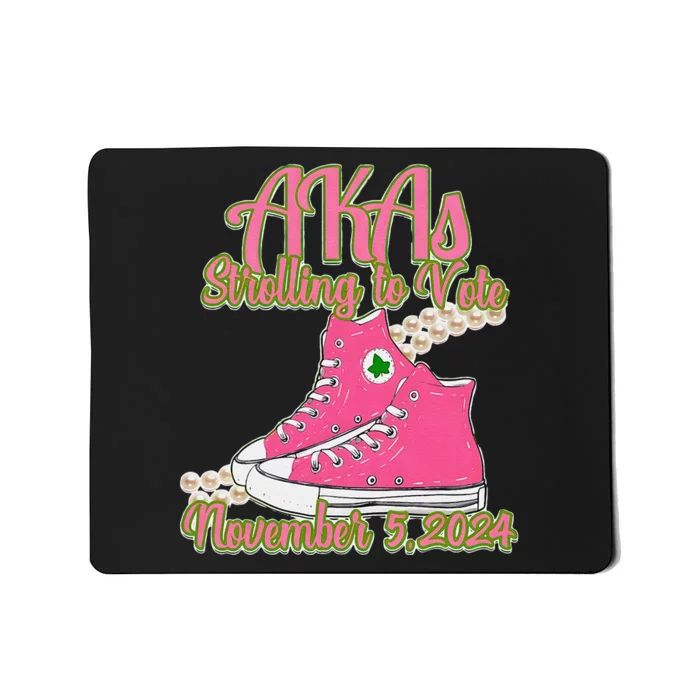 Akas Strolling To Vote November 5 2024 Chucks And Pearls Mousepad