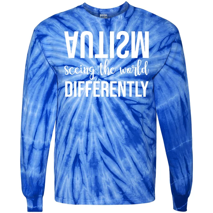 Autism Seeing The World Differently Tie-Dye Long Sleeve Shirt