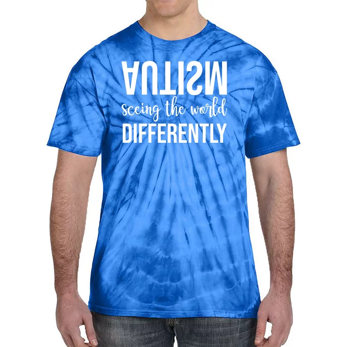 Autism Seeing The World Differently Tie-Dye T-Shirt