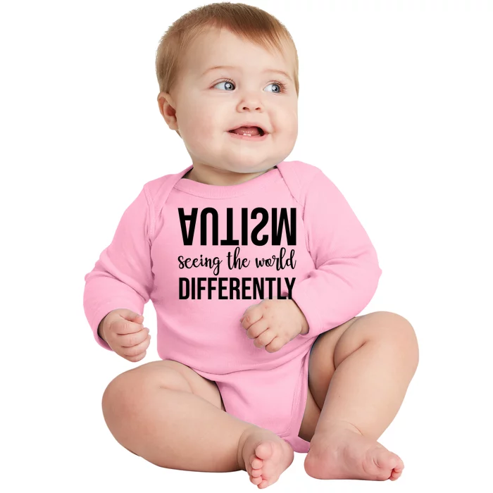 Autism Seeing The World Differently Baby Long Sleeve Bodysuit