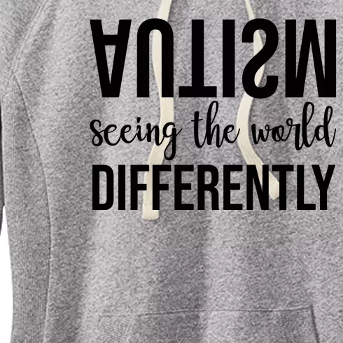 Autism Seeing The World Differently Women's Fleece Hoodie