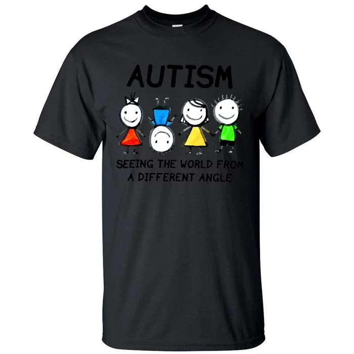 Autism Seeing The World From A Different Angle Autism Gifts Tall T-Shirt