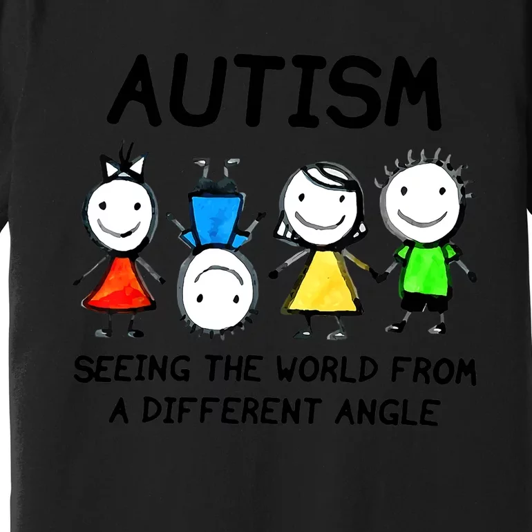 Autism Seeing The World From A Different Angle Autism Gifts Premium T-Shirt