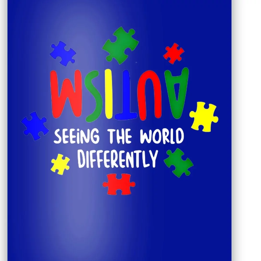 Autism Seeing The World Differently Cute Gift Poster