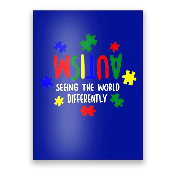 Autism Seeing The World Differently Cute Gift Poster