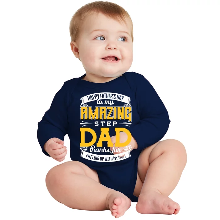 Amazing Stepdad Thanks For Putting Up With Mom Fathers Day Gift Baby Long Sleeve Bodysuit