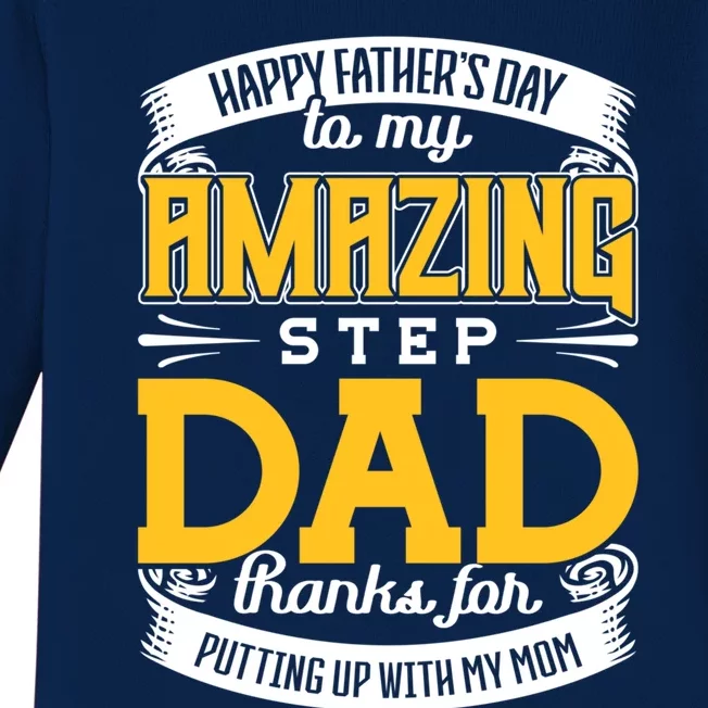 Amazing Stepdad Thanks For Putting Up With Mom Fathers Day Gift Baby Long Sleeve Bodysuit