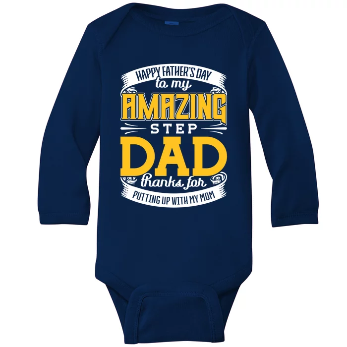 Amazing Stepdad Thanks For Putting Up With Mom Fathers Day Gift Baby Long Sleeve Bodysuit