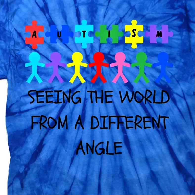 Autism Seeing The World From A Different Angle Awareness2024 Gift Tie-Dye T-Shirt