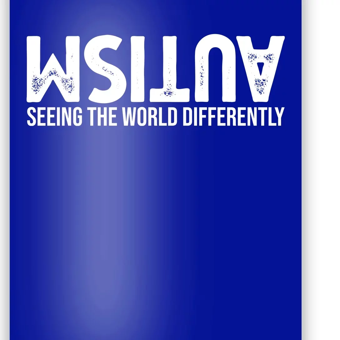 Autism Seeing The World Differently Quote Poster