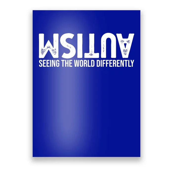 Autism Seeing The World Differently Quote Poster