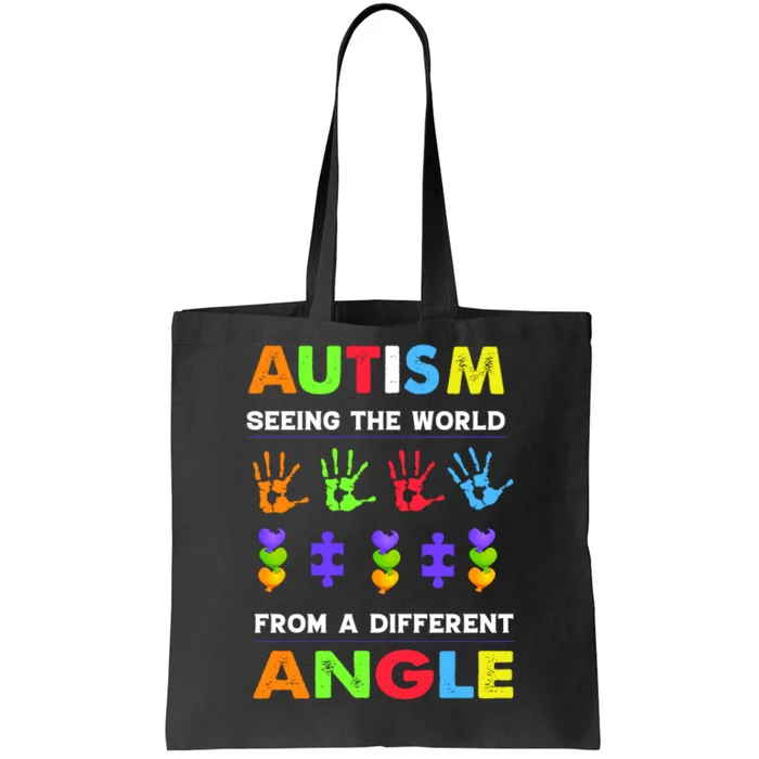 Autism Seeing The World From A Different Angle Tote Bag