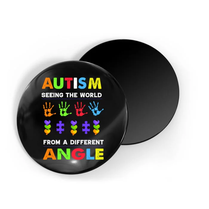 Autism Seeing The World From A Different Angle Magnet