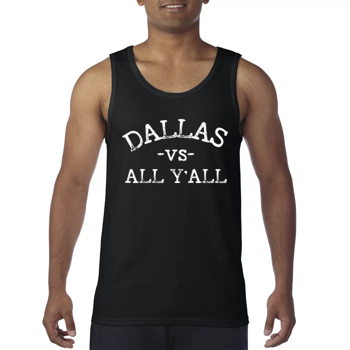 All Sport Trends Dallas Vs All Yall Tank Top