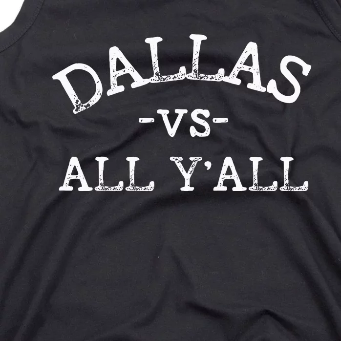 All Sport Trends Dallas Vs All Yall Tank Top