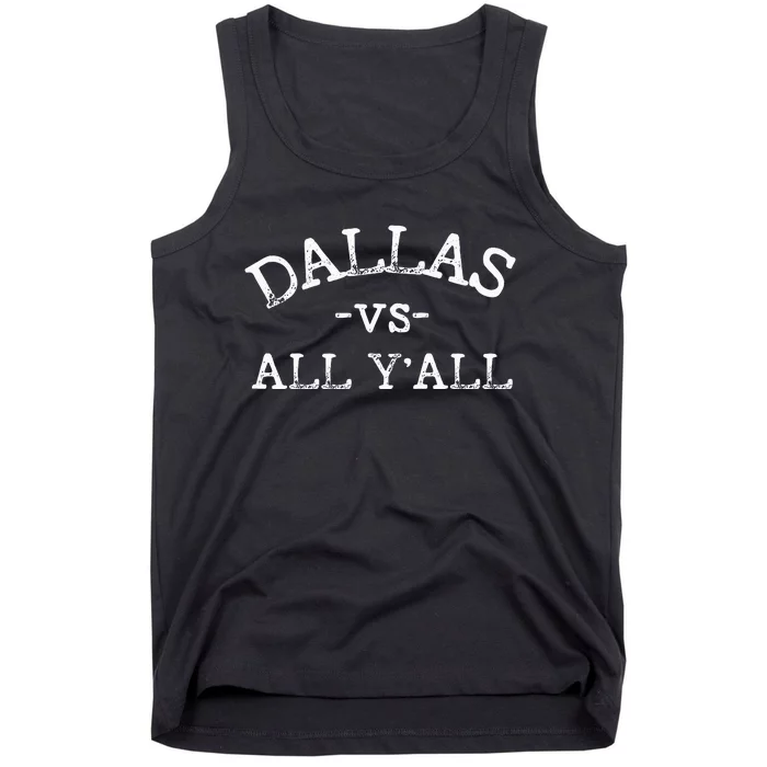 All Sport Trends Dallas Vs All Yall Tank Top