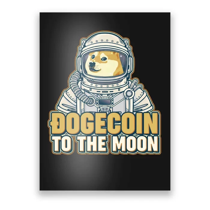 Astronaut Dogecoin To The Moon Crypto Poster