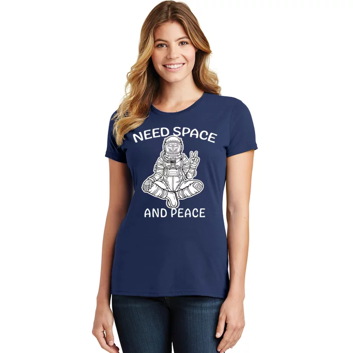 Astronaut Skeleton Need Space And Peace Women's T-Shirt