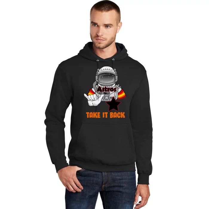 Astros Take It Back Hoodie