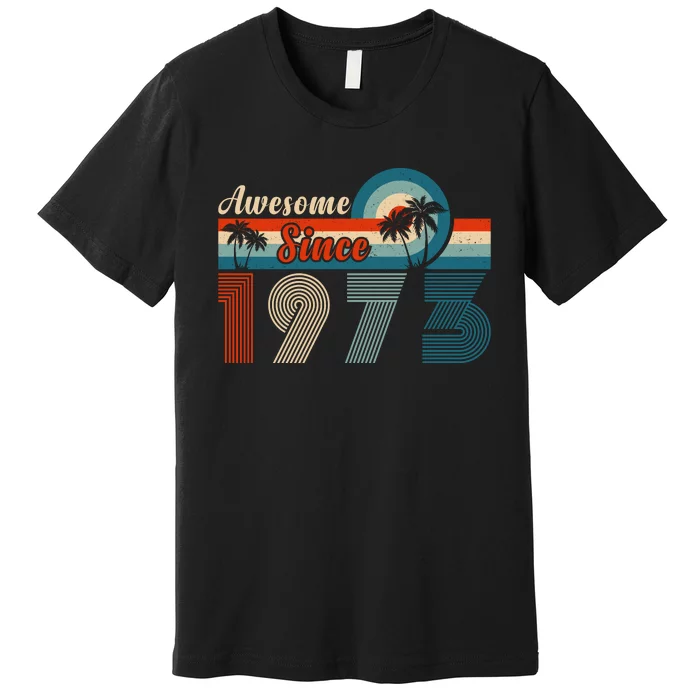 Awesome Since Vintage 1973 T Premium T-Shirt