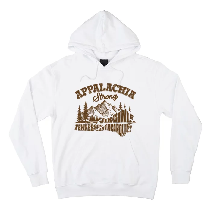 Appalachia Strong Virginia Tennessee North Carolina Hoodie