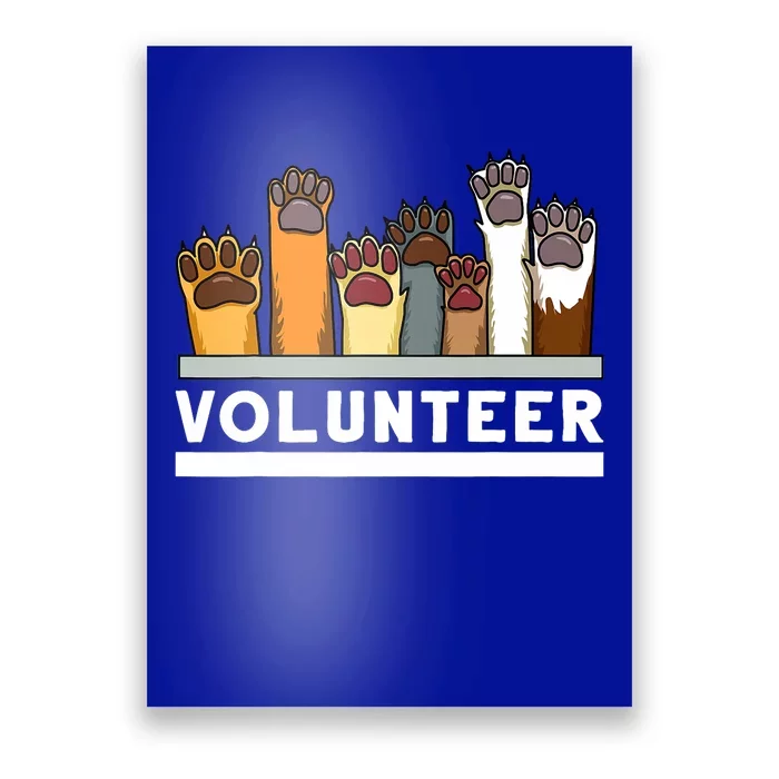 Animal Shelter Volunteer For Dog Rescue Supporter Poster