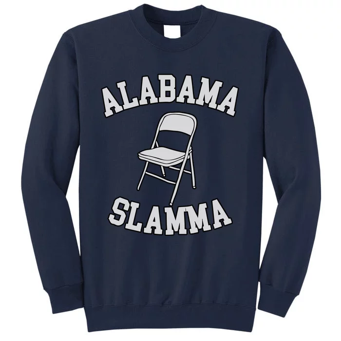 Alabama Slamma White Folding Chair Alabama Brawl River Boat Braw Tall Sweatshirt