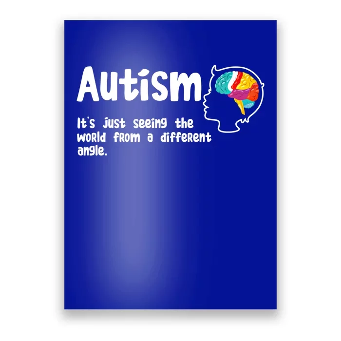 Autism Seeing World From Different Angle Autistic Awareness Gift Poster