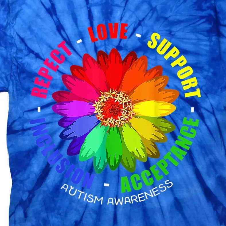 Autism Shirt Wo  Respect Love Support Autism Awareness Tie-Dye T-Shirt