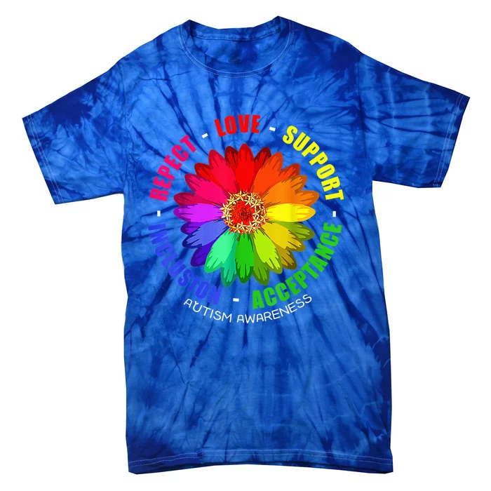 Autism Shirt Wo  Respect Love Support Autism Awareness Tie-Dye T-Shirt