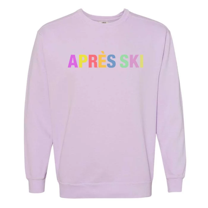 Après Ski Winter Sports Gift Garment-Dyed Sweatshirt