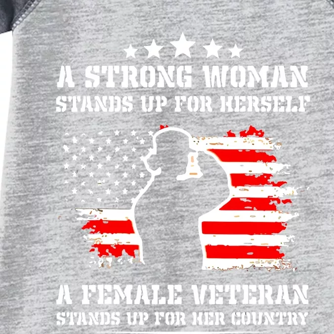 A Strong Woman Stands Up For Herself A Female Veteran Infant Baby Jersey Bodysuit