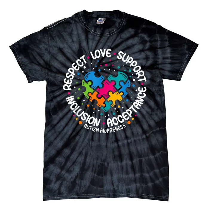 Autism Shirt Wo m.e.n Respect Love Support Autism Awareness Tie-Dye T-Shirt