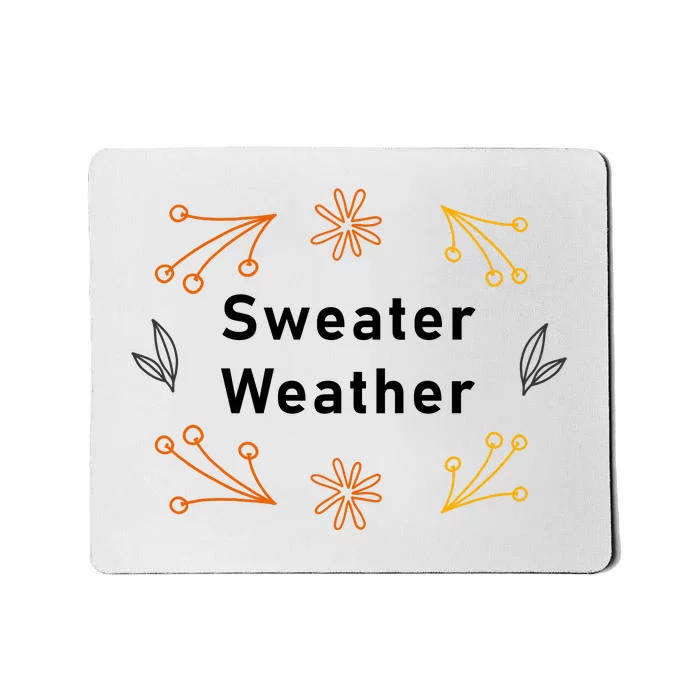 Autumn Sweater Weather Graphic Mousepad