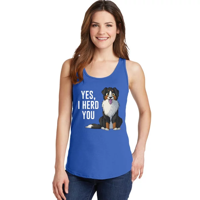 Australian Shepherd Yes I Herd You Aussie Owner Lover Gift Ladies Essential Tank