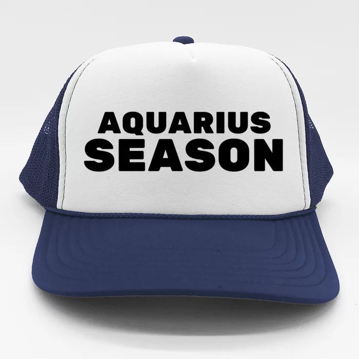 Aquarius Season Zodiac Sign Astrology Great Gift Trucker Hat