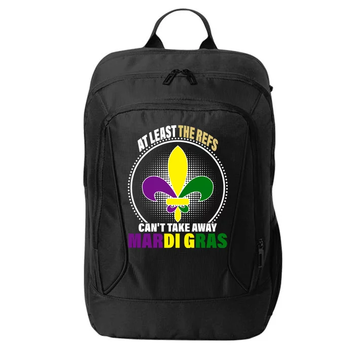 At Least The Refs Can't Take Away Mardi Gras City Backpack