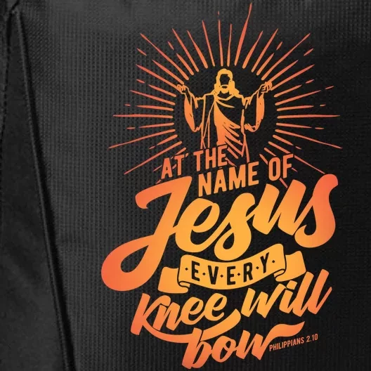 At The Name Of Jesus Every Knee Will Bow City Backpack