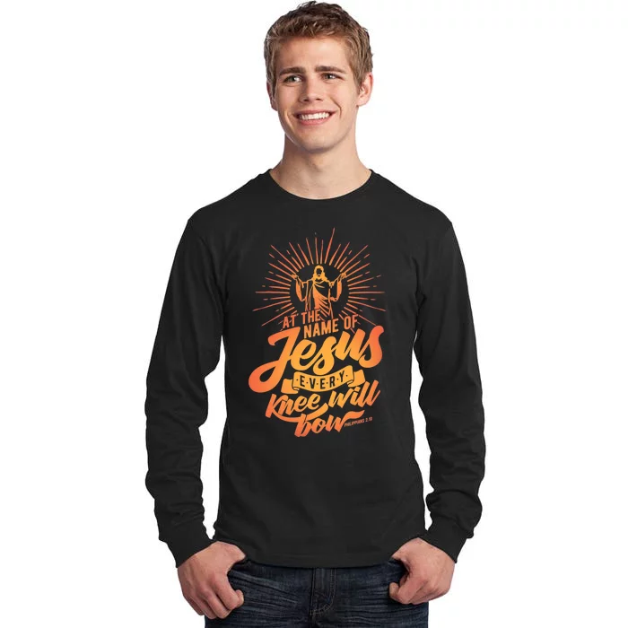 At The Name Of Jesus Every Knee Will Bow Tall Long Sleeve T-Shirt