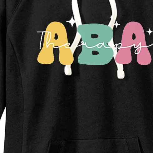 Aba Therapy 2 Sided All Behavior Is A Form Of Communication Women's Fleece Hoodie