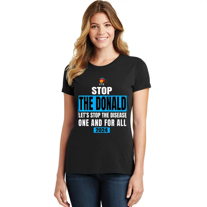 Anti Trump 2024 STD Funny Stop The Donald Trump Impeach Women's T-Shirt